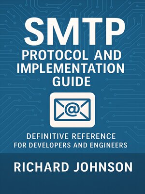 cover image of SMTP Protocol and Implementation Guide